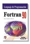 FORTAN 90, LENGUAJE DE PROGRAMACION | 9788428325271 | GARCIA, FELIX | Llibreria Aqualata | Comprar libros en catalán y castellano online | Comprar libros Igualada