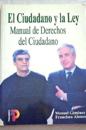 CIUDADANO Y LA LEY, EL | 9788428325592 | GIMENEZ, MANUEL | Llibreria Aqualata | Comprar llibres en català i castellà online | Comprar llibres Igualada