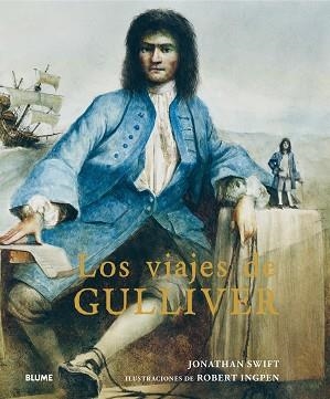 VIAJES DE GULLIVER, LOS | 9788419094629 | SWIT, JONATHAN/INGPEN, ROBERT | Llibreria Aqualata | Comprar libros en catalán y castellano online | Comprar libros Igualada
