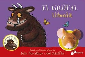 GRÚFAL!, EL . LLIBREDIT | 9788413492056 | DONALDSON, JULIA | Llibreria Aqualata | Comprar libros en catalán y castellano online | Comprar libros Igualada