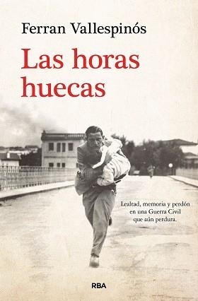 HORAS HUECAS, LAS | 9788411320726 | VALLESPINÓS, FERRAN | Llibreria Aqualata | Comprar libros en catalán y castellano online | Comprar libros Igualada