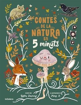 CONTES DE LA NATURA EN 5 MINUTS | 9788424672973 | DAWNAY, GABBY | Llibreria Aqualata | Comprar libros en catalán y castellano online | Comprar libros Igualada