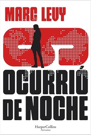 OCURRIÓ DE NOCHE | 9788491398172 | LEVY, MARC | Llibreria Aqualata | Comprar libros en catalán y castellano online | Comprar libros Igualada