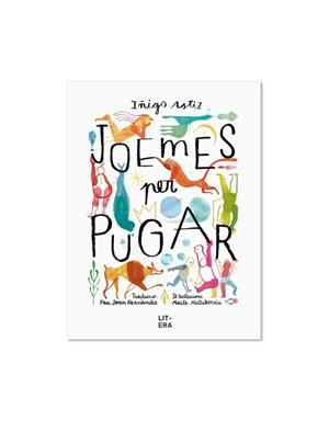 JOEMES PER PUGAR | 9788412517170 | ASTIZ, IÑIGO | Llibreria Aqualata | Comprar llibres en català i castellà online | Comprar llibres Igualada