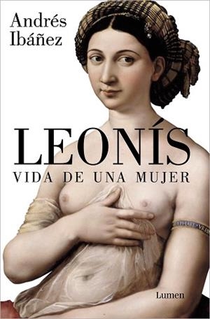 LEONÍS. VIDA DE UNA MUJER | 9788426423771 | IBÁÑEZ, ANDRÉS | Llibreria Aqualata | Comprar libros en catalán y castellano online | Comprar libros Igualada