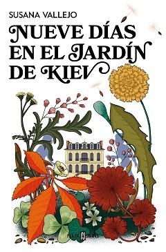 NUEVE DÍAS EN EL JARDÍN DE KIEV | 9788401029639 | VALLEJO, SUSANA | Llibreria Aqualata | Comprar libros en catalán y castellano online | Comprar libros Igualada