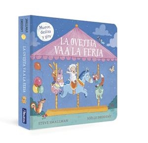 OVEJITA VA A LA FERIA, LA  (LA OVEJITA QUE VINO A CENAR) | 9788448861001 | SMALLMAN, STEVE/DREIDEMY, JOËLLE | Llibreria Aqualata | Comprar libros en catalán y castellano online | Comprar libros Igualada