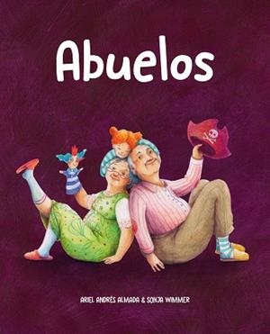 ABUELOS | 9788418302909 | ANDRÉS ALMADA, ARIEL | Llibreria Aqualata | Comprar libros en catalán y castellano online | Comprar libros Igualada