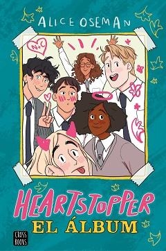 HEARTSTOPPER. EL ÁLBUM | 9788408260530 | OSEMAN, ALICE | Llibreria Aqualata | Comprar llibres en català i castellà online | Comprar llibres Igualada