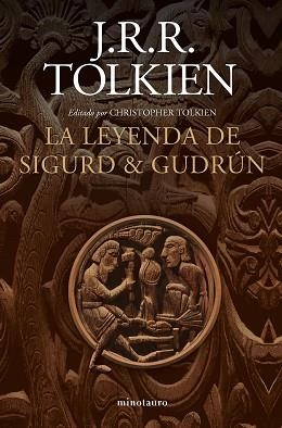 LEYENDA DE SIGURD Y GUDRÚN, LA | 9788445013526 | TOLKIEN, J. R. R. | Llibreria Aqualata | Comprar libros en catalán y castellano online | Comprar libros Igualada