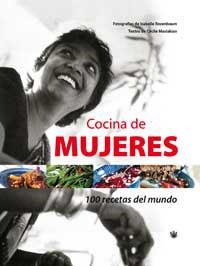 COCINA DE MUJERES. 100 RECETAS DEL MUNDO | 9788478711741 | ROZENBAUM, ISABELLE / MASLAKIAN, CECILE | Llibreria Aqualata | Comprar libros en catalán y castellano online | Comprar libros Igualada