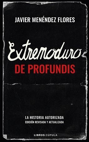 EXTREMODURO: DE PROFUNDIS | 9788448030841 | MENÉNDEZ FLORES, JAVIER | Llibreria Aqualata | Comprar libros en catalán y castellano online | Comprar libros Igualada