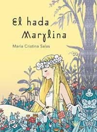 HADA MARYLINA, EL (SAMARKANDA) | 9788478711895 | SALAS, CRISTINA | Llibreria Aqualata | Comprar libros en catalán y castellano online | Comprar libros Igualada