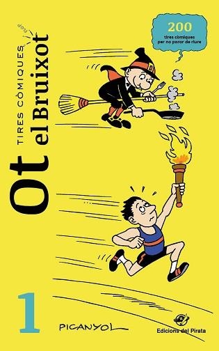 OT EL BRUIXOT 1 (TIRES CÒMIQUES) | 9788417207700 | MARTÍNEZ PICANYOL, JOSEP LLUÍS | Llibreria Aqualata | Comprar libros en catalán y castellano online | Comprar libros Igualada