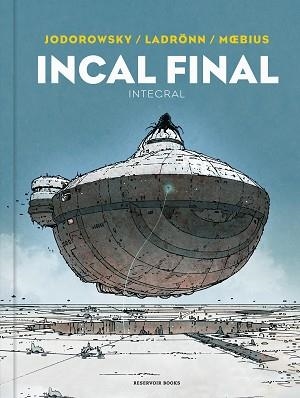 INCAL FINAL | 9788418897559 | JODOROWSKY, ALEJANDRO / MOEBIUS / LADRÖNN, JOSÉ | Llibreria Aqualata | Comprar libros en catalán y castellano online | Comprar libros Igualada