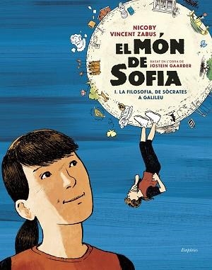 MÓN DE SOFIA, EL (NOVEL·LA GRÀFICA) | 9788418833540 | GAARDER, JOSTEIN / ZABUS, VINCENT / NICOBY | Llibreria Aqualata | Comprar libros en catalán y castellano online | Comprar libros Igualada