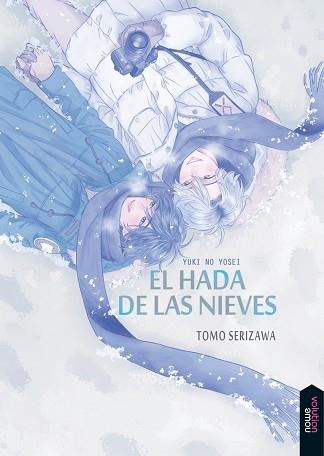 HADA DE LAS NIEVES, EL | 9788416936694 | SERIZAWA, TOMO | Llibreria Aqualata | Comprar libros en catalán y castellano online | Comprar libros Igualada
