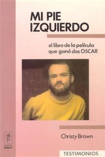 MI PIE IZQUIERDO | 9788432127977 | BROWN, CHRISTY | Llibreria Aqualata | Comprar libros en catalán y castellano online | Comprar libros Igualada