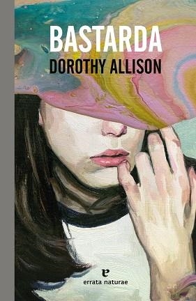 BASTARDA | 9788419158192 | ALLISON, DOROTHY | Llibreria Aqualata | Comprar libros en catalán y castellano online | Comprar libros Igualada