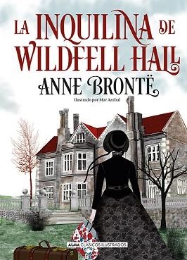 INQUILINA DE WILDFELL HALL, LA | 9788418395857 | BRONTË, ANNE | Llibreria Aqualata | Comprar libros en catalán y castellano online | Comprar libros Igualada
