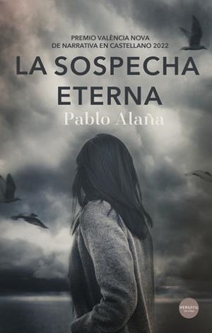 SOSPECHA ETERNA, LA | 9788418883385 | ALAÑA, PABLO | Llibreria Aqualata | Comprar libros en catalán y castellano online | Comprar libros Igualada