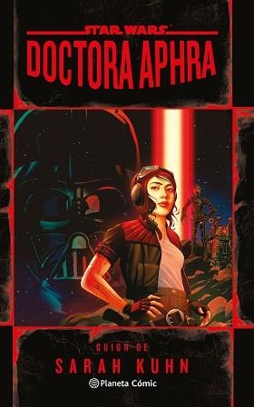 DOCTORA APHRA (NOVELA STAR WARS) | 9788411121439 | KUHN, SARAH | Llibreria Aqualata | Comprar libros en catalán y castellano online | Comprar libros Igualada