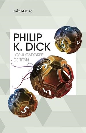 JUGADORES DE TITÁN, LOS | 9788445012468 | DICK, PHILIP K. | Llibreria Aqualata | Comprar llibres en català i castellà online | Comprar llibres Igualada