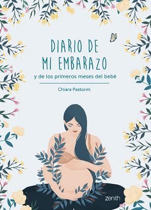 DIARIO DE MI EMBARAZO Y DE LOS PRIMEROS MESES DEL BEBÉ | 9788408263777 | PASTORINI, CHIARA | Llibreria Aqualata | Comprar llibres en català i castellà online | Comprar llibres Igualada