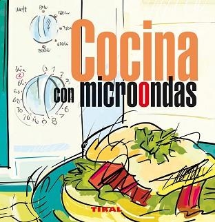 COCINA CON MICROONDAS | 9788499280547 | VARIOS AUTORES | Llibreria Aqualata | Comprar libros en catalán y castellano online | Comprar libros Igualada