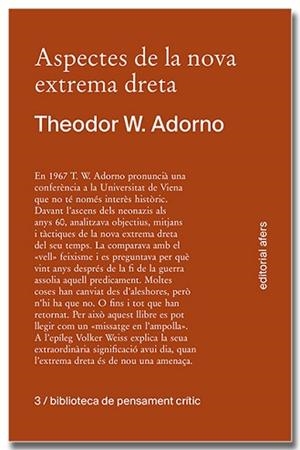 ASPECTES DE LA NOVA EXTREMA DRETA | 9788418618413 | ADORNO, THEODOR W. | Llibreria Aqualata | Comprar libros en catalán y castellano online | Comprar libros Igualada
