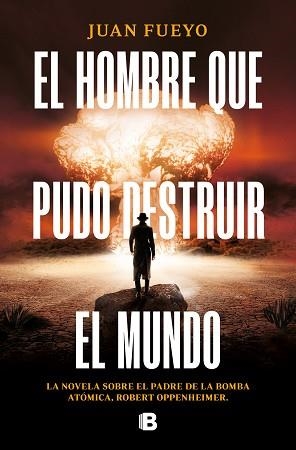 HOMBRE QUE PUDO DESTRUIR EL MUNDO, EL | 9788466674201 | FUEYO, JUAN | Llibreria Aqualata | Comprar libros en catalán y castellano online | Comprar libros Igualada