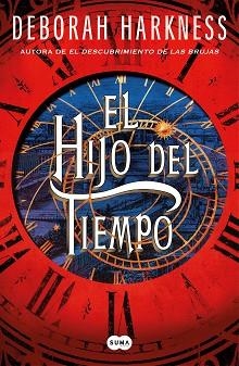 HIJO DEL TIEMPO, EL (EL DESCUBRIMIENTO DE LAS BRUJAS 4) | 9788491297932 | HARKNESS, DEBORAH | Llibreria Aqualata | Comprar libros en catalán y castellano online | Comprar libros Igualada