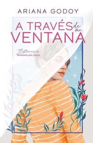 A TRAVÉS DE MI VENTANA (TRILOGÍA HERMANOS HIDALGO 1) | 9788419366078 | GODOY, ARIANA | Llibreria Aqualata | Comprar libros en catalán y castellano online | Comprar libros Igualada