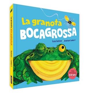GRANOTA BOCAGROSSA, LA (UN LLIBRE POP-UP) | 9788448861599 | FAULKNER, KEITH / LAMBERT, JONATHAN | Llibreria Aqualata | Comprar libros en catalán y castellano online | Comprar libros Igualada