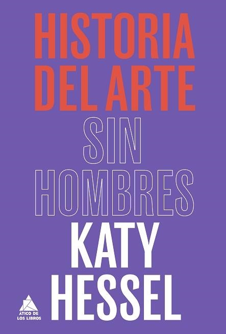 HISTORIA DEL ARTE SIN HOMBRES | 9788418217753 | HESSEL, KATY | Llibreria Aqualata | Comprar llibres en català i castellà online | Comprar llibres Igualada