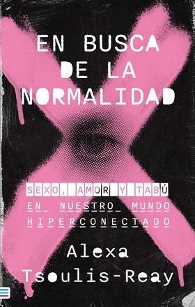 EN BUSCA DE LA NORMALIDAD | 9788492917129 | TSOULIS-REAY, ALEXA | Llibreria Aqualata | Comprar libros en catalán y castellano online | Comprar libros Igualada