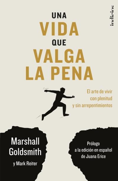 UNA VIDA QUE VALGA LA PENA | 9788415732563 | GOLDSMITH, MARSHALL / REITER, MARK | Llibreria Aqualata | Comprar libros en catalán y castellano online | Comprar libros Igualada