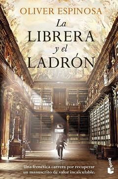 LIBRERA Y EL LADRÓN, LA | 9788408265023 | ESPINOSA, OLIVER | Llibreria Aqualata | Comprar libros en catalán y castellano online | Comprar libros Igualada