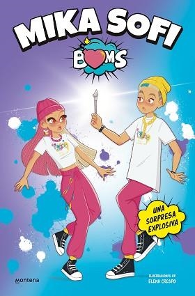 MIKA SOFI BOMS 2. UNA SORPRESA EXPLOSIVA | 9788418949692 | MIKA SOFI BOMS, | Llibreria Aqualata | Comprar llibres en català i castellà online | Comprar llibres Igualada