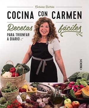 COCINA CON CARMEN | 9788441546813 | BUTRÓN, CARMEN | Llibreria Aqualata | Comprar libros en catalán y castellano online | Comprar libros Igualada