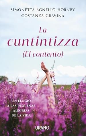 CUNTINTIZZA, LA (EL CONTENTO) | 9788417694883 | AGNELLO HORNBY, SIMONETTA / GRAVINA, CONSTANZA | Llibreria Aqualata | Comprar libros en catalán y castellano online | Comprar libros Igualada