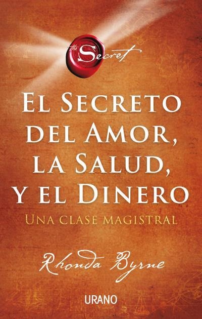 SECRETO DEL AMOR, LA SALUD Y EL DINERO, EL | 9788417694869 | BYRNE, RHONDA | Llibreria Aqualata | Comprar libros en catalán y castellano online | Comprar libros Igualada