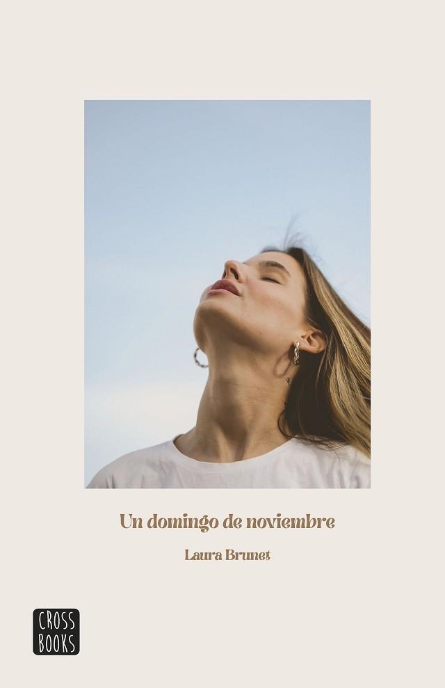 UN DOMINGO DE NOVIEMBRE | 9788408253853 | BRUNET, LAURA | Llibreria Aqualata | Comprar libros en catalán y castellano online | Comprar libros Igualada
