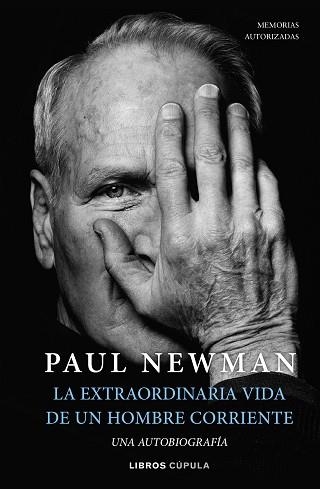 EXTRAORDINARIA VIDA DE UN HOMBRE CORRIENTE, LA | 9788448029906 | NEWMAN, PAUL | Llibreria Aqualata | Comprar libros en catalán y castellano online | Comprar libros Igualada