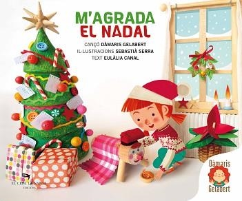 M'AGRADA EL NADAL | 9788418522666 | GELABERT, DÀMARIS | Llibreria Aqualata | Comprar libros en catalán y castellano online | Comprar libros Igualada