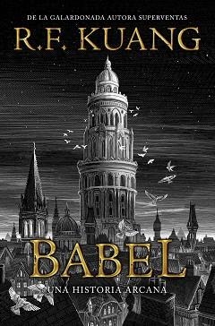 BABEL | 9788419266286 | KUANG, R.F. | Llibreria Aqualata | Comprar libros en catalán y castellano online | Comprar libros Igualada