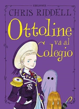 OTTOLINE VA AL COLEGIO | 9788414042434 | RIDDELL, CHRIS | Llibreria Aqualata | Comprar libros en catalán y castellano online | Comprar libros Igualada
