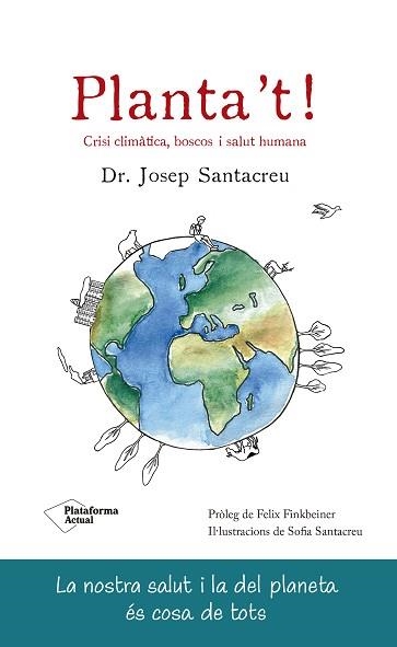 PLANTA'T! | 9788419271594 | SANTACREU, JOSEP | Llibreria Aqualata | Comprar libros en catalán y castellano online | Comprar libros Igualada