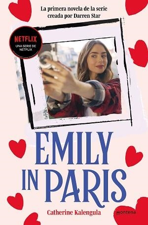 EMILY IN PARIS | 9788419357786 | KALENGULA, CATHERINE | Llibreria Aqualata | Comprar libros en catalán y castellano online | Comprar libros Igualada