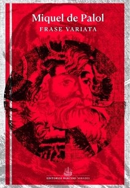 FRASE VARIATA | 9788472269125 | DE PALOL, MIQUEL | Llibreria Aqualata | Comprar libros en catalán y castellano online | Comprar libros Igualada